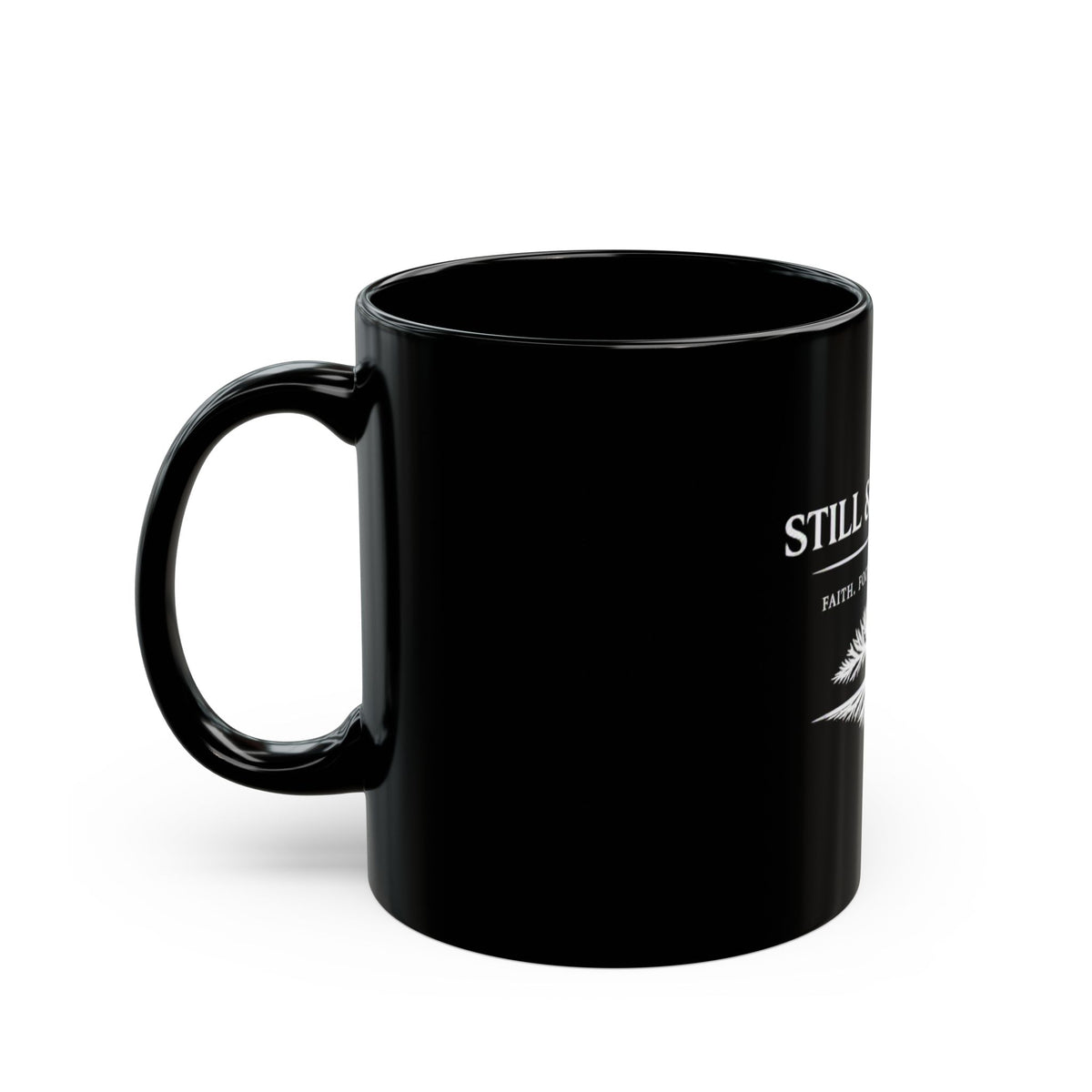 Still & Rooted Black Mug — 'Faith. Focus. Foundation.' Inspirational Coffee Cup (11oz/15oz)
