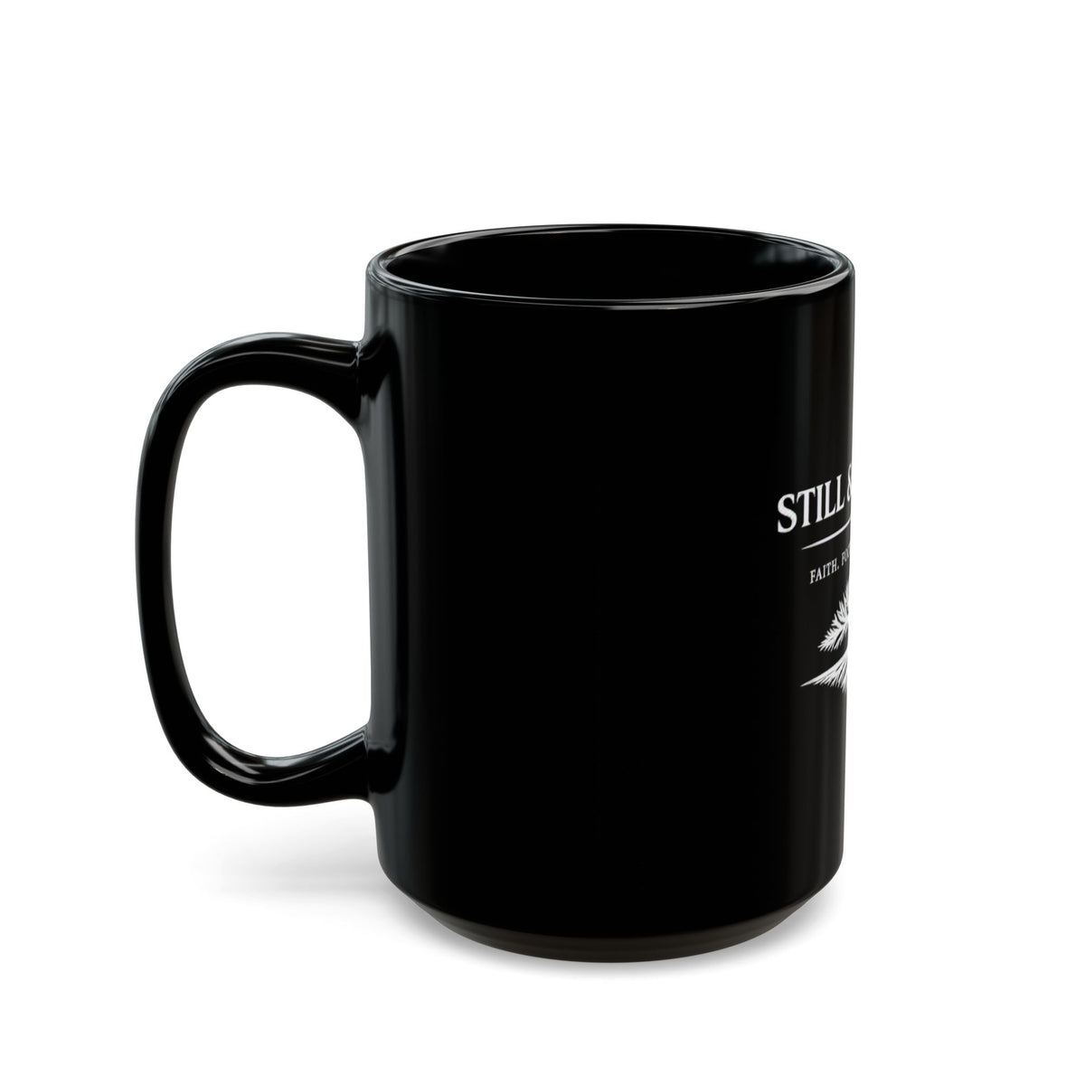 Still & Rooted Black Mug — 'Faith. Focus. Foundation.' Inspirational Coffee Cup (11oz/15oz)